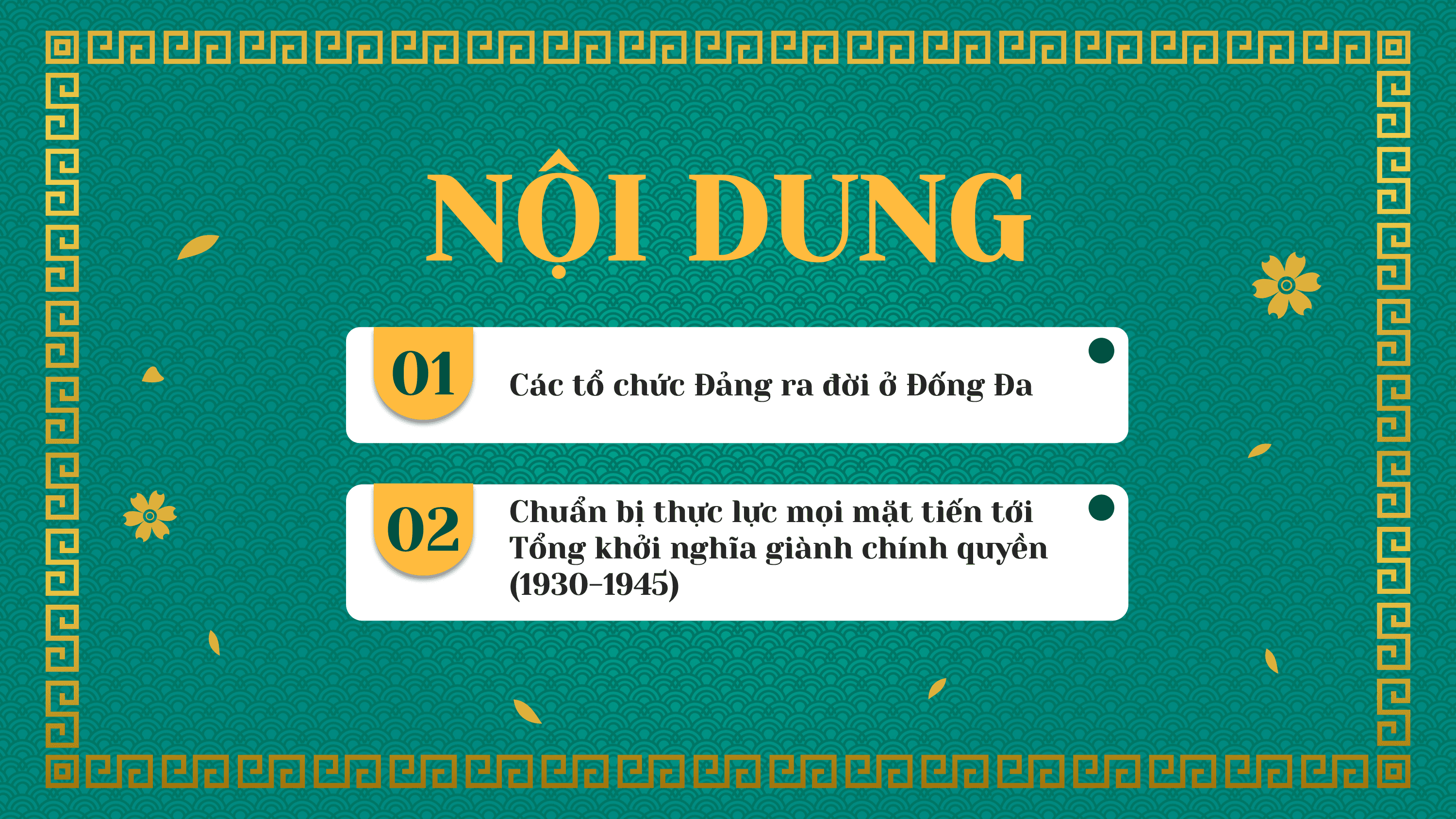 Tổ chức Đảng ra đời ở Đống Đa và cuộc Tổng khởi nghĩa — slide 3